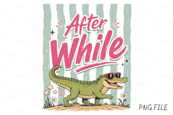 After While, Funny Alligator PNG Design: A Splash of Humor for Your Projects