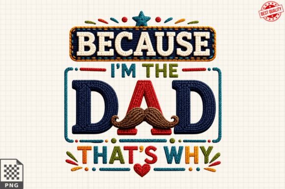 Celebrate Dad: Designing with the Best Step Dad Ever Graphic