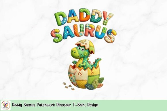 Daddy Saurus: A Patchwork Dino Design for Creative Dads